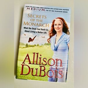 Secrets of the Monarch: What the Dead Can Teach Us about Living a Better Life